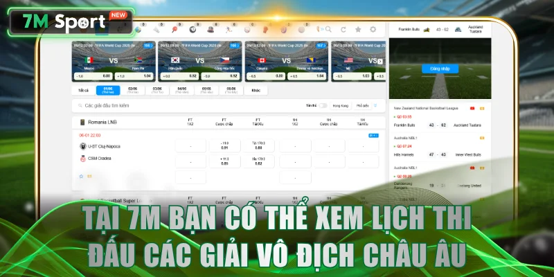 Tại 7M bạn có thể xem lịch thi đấu các giải vô địch châu Âu