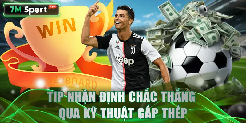 Tip nhận định chắc thắng qua kỹ thuật gấp thếp